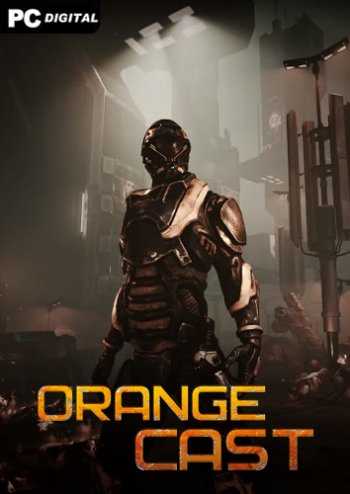 Orange Cast: Sci-Fi Space Action Game [v1.0 + MULTi2] (2021) PC | RePack от Darck