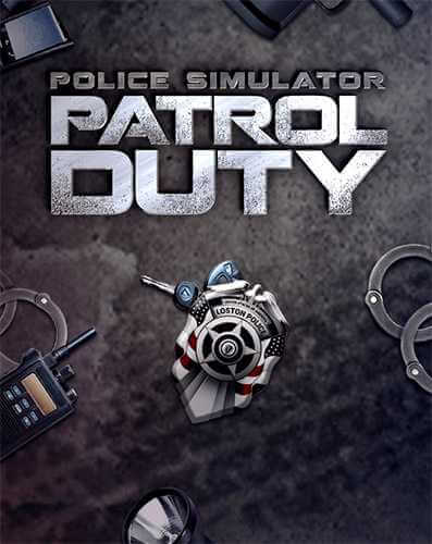 Police Simulator: Patrol Duty (2019) PC | Repack by FitGirl