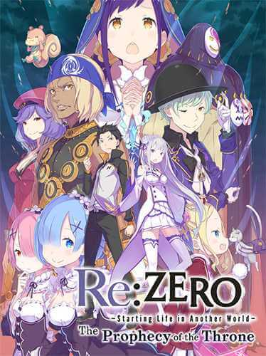 Re:ZERO - Starting Life in Another World - The Prophecy of the Throne (2021) PC | RePack от FitGirl