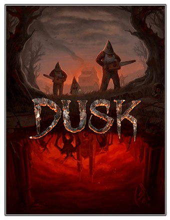 Dusk - Intruder Edition [v1.7.24] (2018) PC | Лицензия / GOG