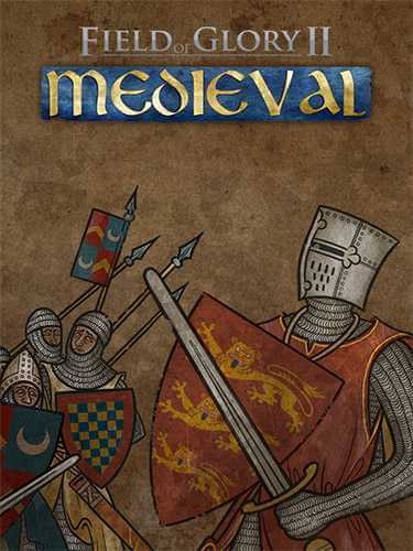 Field of Glory II: Medieval (2021) PC | RePack от FitGirl