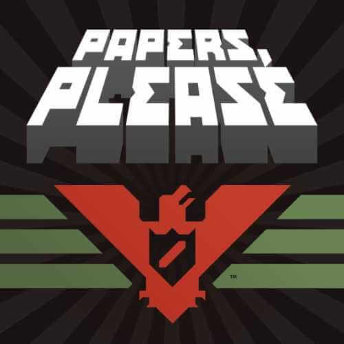 Papers, Please [v1.2.72] (2013) PC | Лицензия
