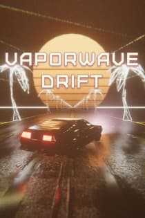 Vaporwave Drift (2019) PC | RePack от Morgoth Bauglir