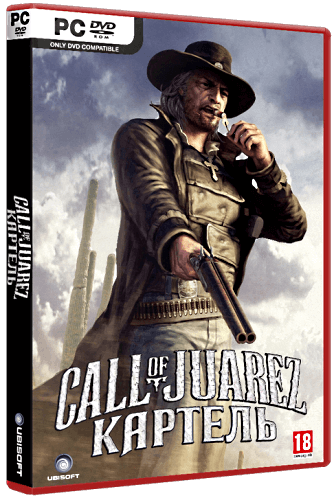 Call Of Juarez: The Cartel - Limited Edition (2011) PC | RePack от Morgoth Bauglir