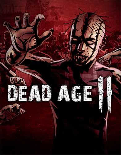 Dead Age 2 (2021) PC | RePack от FitGirl