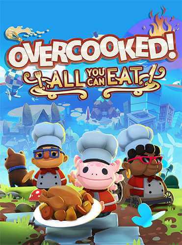 Overcooked! All You Can Eat (2021) PC | RePack от FitGirl