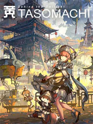 TASOMACHI: Behind the Twilight (2021) PC | RePack от FitGirl