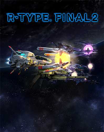 R-Type Final 2 (2021) PC | RePack от FitGirl