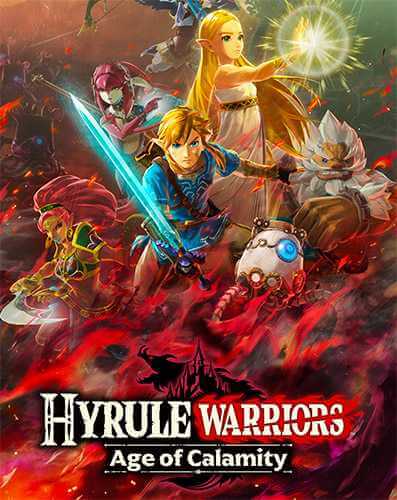 Hyrule Warriors: Age of Calamity (2021) PC | RePack от FitGirl