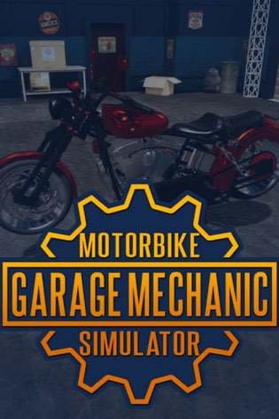 Motorbike Garage Mechanic Simulator (2018) PC | RePack от Morgoth Bauglir