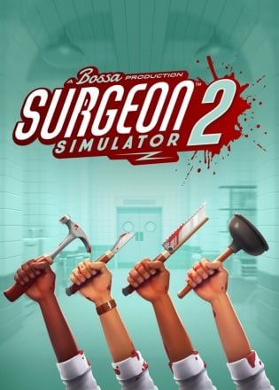 Surgeon Simulator 2 (2021) PC | RePack от Morgoth Bauglir