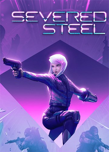 Severed Steel (2021) PC | RePack от Morgoth Bauglir