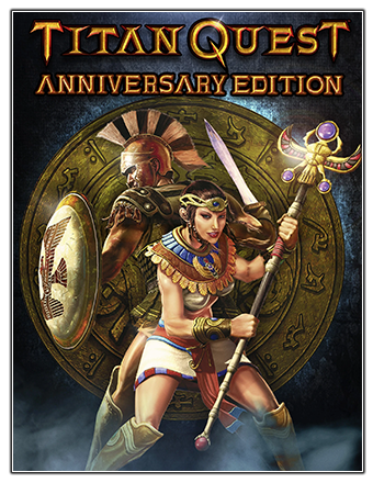 Titan Quest: Anniversary Edition [v 2.10.4/2.10.21036 + DLCs] (2016) PC | RePack от Chovka