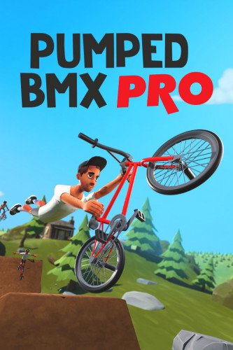 Pumped BMX Pro (2019) PC | Пиратка [Portable]