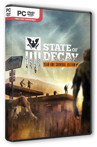 State of Decay YOSE: Day One Edition [Update 4] (2015) PC | RePack от R.G. Механики
