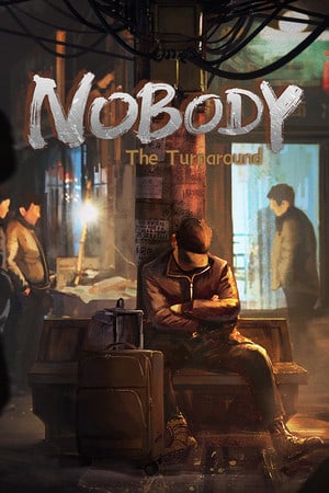 Nobody - The Turnaround [Build 9972893] (2022) PC | Пиратка