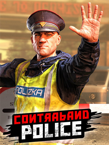 Contraband Police [Build 10903779] (2023) PC | RePack от Wanterlude