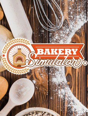 Bakery Simulator Delivery (2022) PC | RePack от Morgoth Bauglir