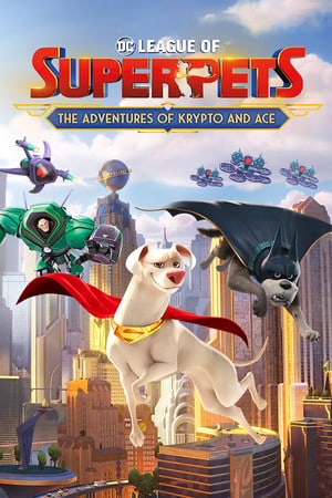 DC League of Super-Pets: The Adventures of Krypto and Ace (2022) PC | RePack от Morgoth Bauglir