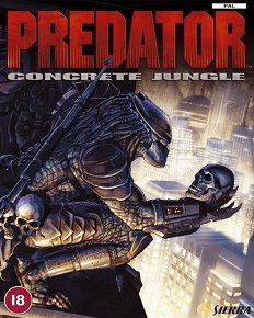 Predator: Concrete Jungle (2005) PC | RePack от Morgoth Bauglir
