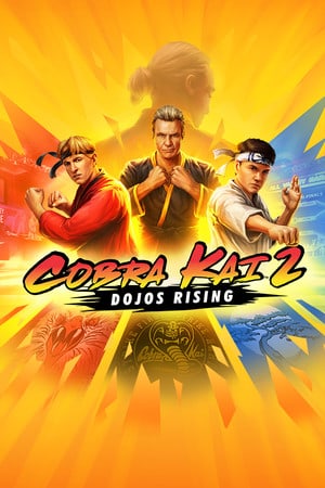 Cobra Kai 2: Dojos Rising (2022) PC | RePack от Morgoth Bauglir