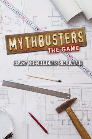 MythBusters: The Game - Crazy Experiments Simulator (2022) PC | RePack от Morgoth Bauglir