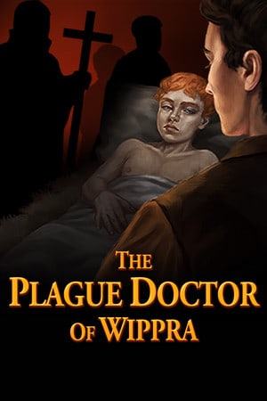 The Plague Doctor of Wippra (2022) PC | RePack от Morgoth Bauglir