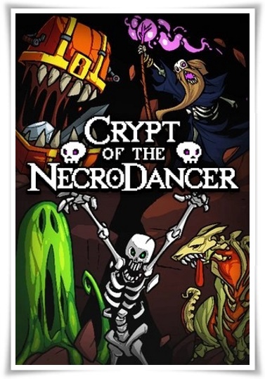 Crypt of the Necrodancer (2015) PC | RePack от Morgoth Bauglir