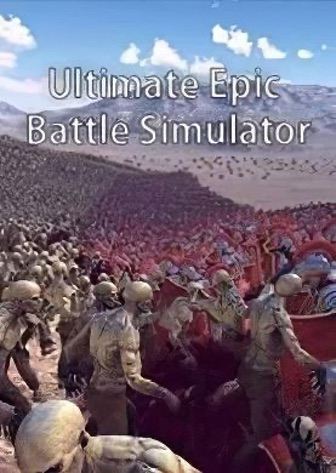Ultimate Epic Battle Simulator / UEBS [v 1.9 Hotfix 2] (2017) PC | Пиратка