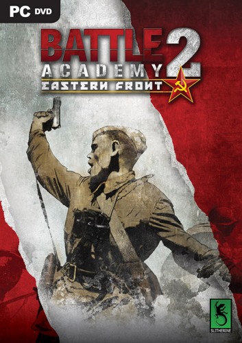 Battle Academy 2: Eastern Front (2014) PC | RePack от Morgoth Bauglir