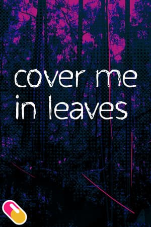 10mg: Cover Me In Leaves [Build 2020] (2020) PC