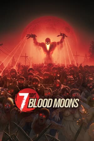 7 Days Blood Moons [Build 20792949] (2025) PC | RePack от Pioneer