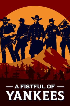 A Fistful Of Yankees [v 1.42] (2025) PC | Пиратка