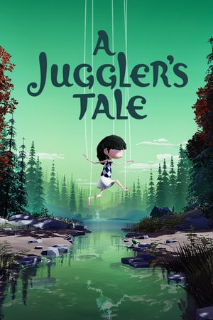 A Juggler's Tale [v 1.16.0] (2021) PC | RePack от FitGirl
