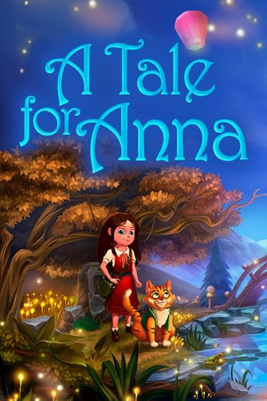 A Tale for Anna [v 1.0 - Collector's Edition] (2021) PC | Пиратка