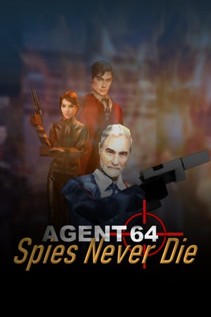 Agent 64: Spies Never Die [Demo (Steam)] PC