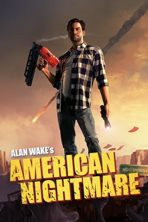 Alan Wake's American Nightmare [Build 7063] (2012) PC | RePack от FitGirl