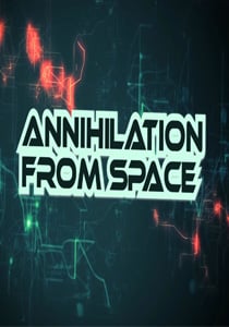 Annihilation from Space [v 1.0.2] (2021) PC | Пиратка