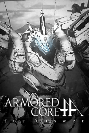Armored Core: For Answer (2008) PC | Пиратка