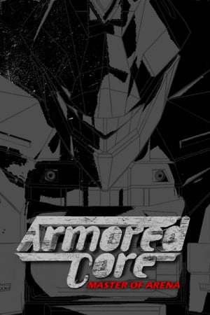 Armored Core: Master of Arena (2000) PC | Пиратка
