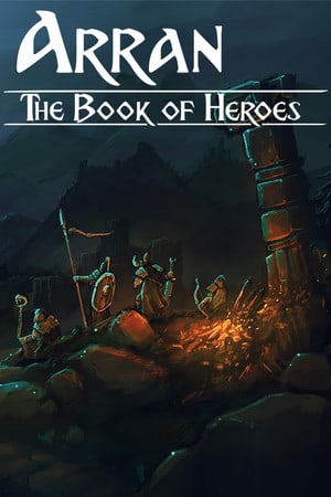 Arran: The Book of Heroes [v 0.3.3a8b7edf7] PC | Пиратка