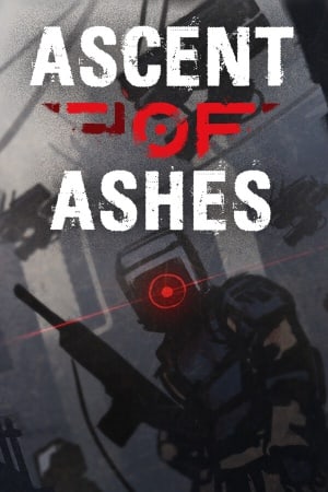 Ascent of Ashes [Build 20253365] (2025) PC | Пиратка