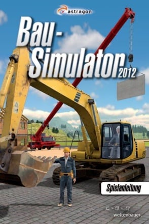 Bau-Simulator 2012 (2011) PC | RePack от xatab