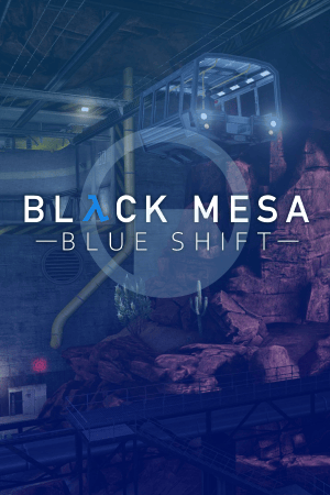Black Mesa: Blue Shift [Build 14053053 (chapter 1-5)] (2021) PC | RePack от dixen18