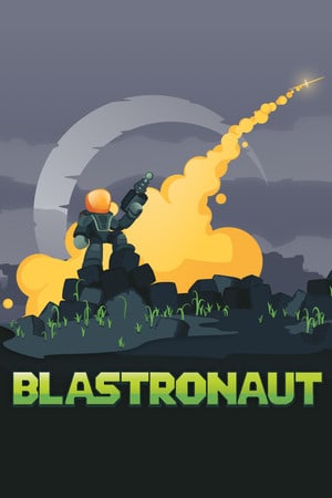 BLASTRONAUT [Build 16907370] (2022) PC | Пиратка