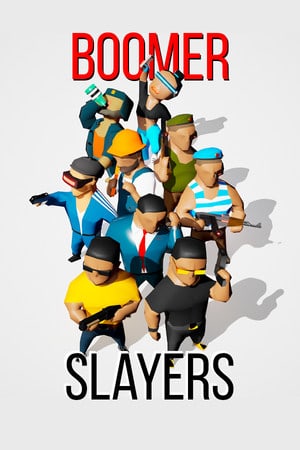 BOOMER SLAYERS (2022) PC | Лицензия