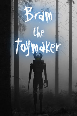 Bram The Toymaker [v 1.0] (2023) PC | Пиратка