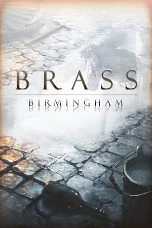 Brass: Birmingham [v 1.1.616] (2021) PC | Пиратка
