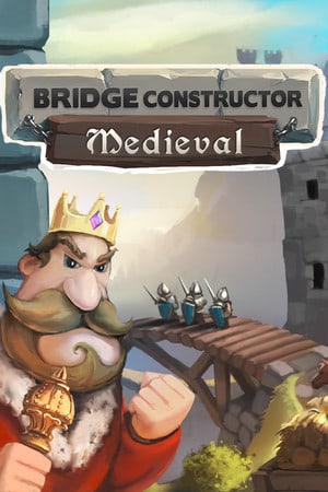 Bridge Constructor Medieval [v 1.4.1 (86529)] (2014) PC | Лицензия [GOG]