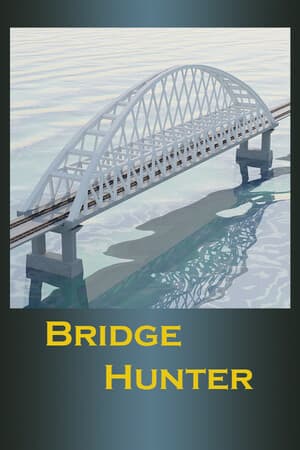 Bridge Hunter [Build 20900147] (2025) PC